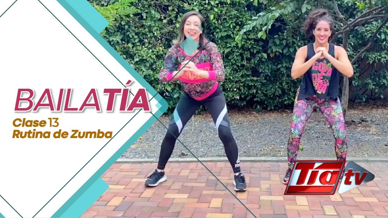 BailaT&iacute;a - Zumba: Clase 13 -TIA TV