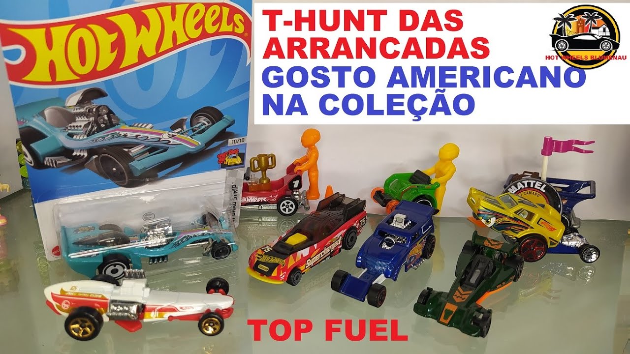 RESGATANDO A IDENTIDADE AMERICANA HOT WHEELS, T-HUNT DAS ARRANCADAS  MADFAST DA MODALIDADE TOP FUEL