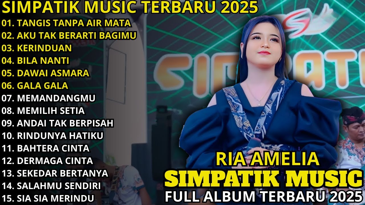 Tangis Tanpa Air Mata – Ria Amelia | Aku Tak Berarti Bagimu – Simpatik Music Terbaru 2025