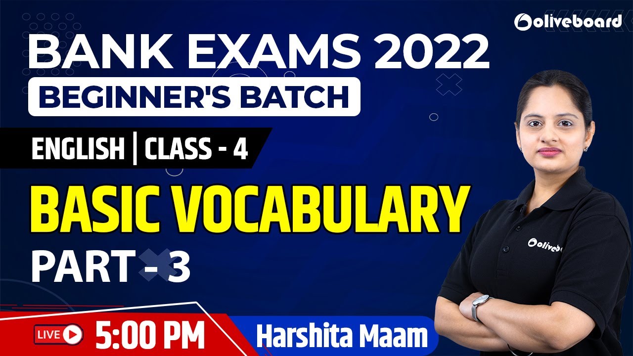 Bank Exams 2022 | English | Class - 4 | Basic Vocabulary #03 | Beginner's Batch | Harshita Ma'am