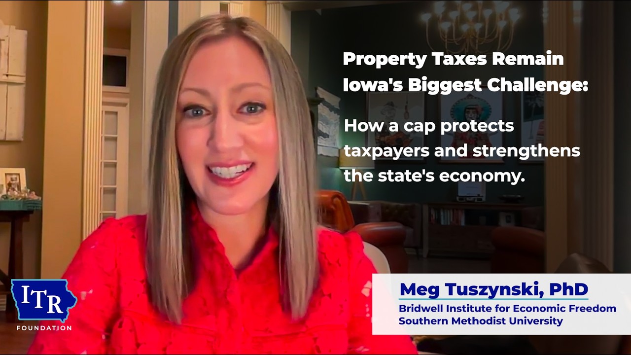 Iowa’s High Property Tax Burden is Detering Economic Competitiveness