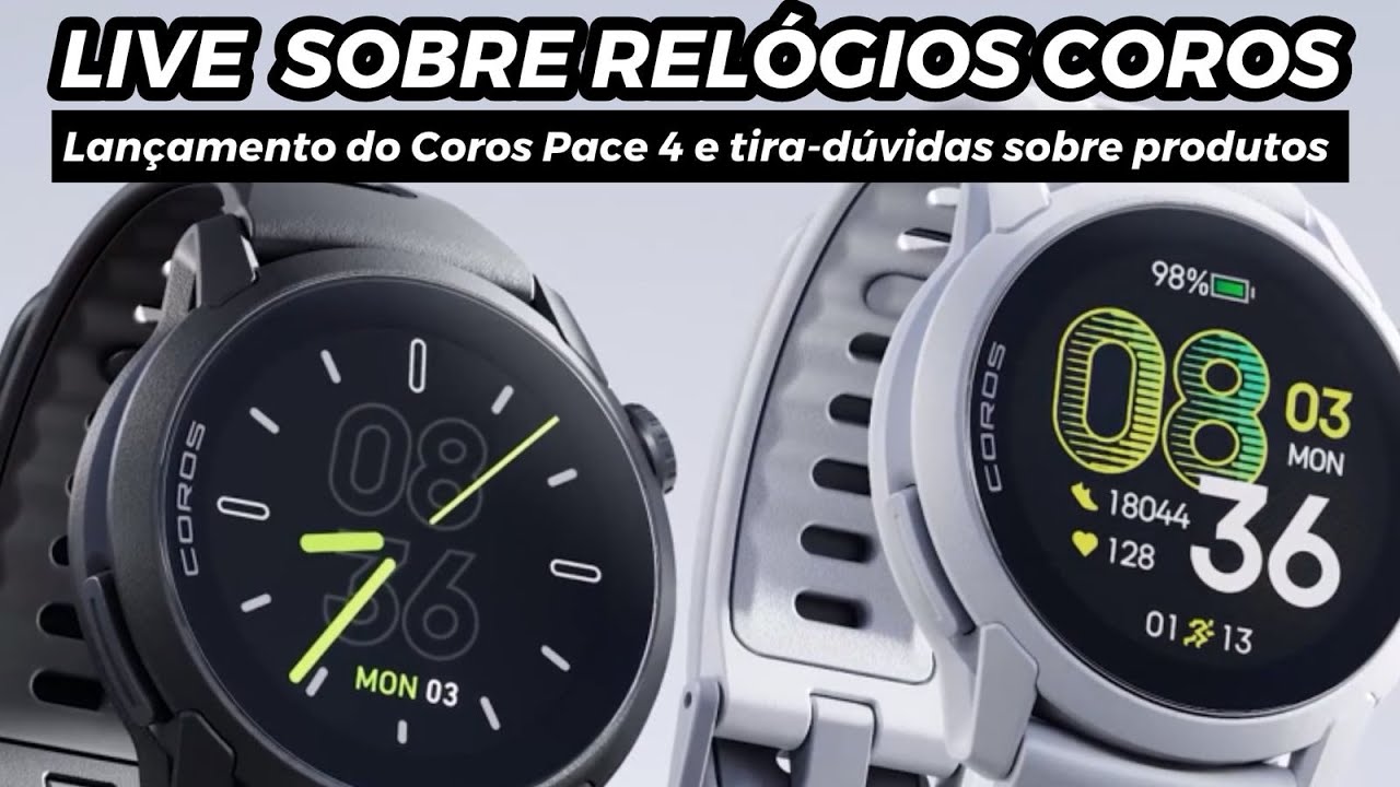 LIVE SOBRE RELÓGIOS COROS- Lançamento Coros Pace 4 e tira-dúvidas sobre todos os modelos