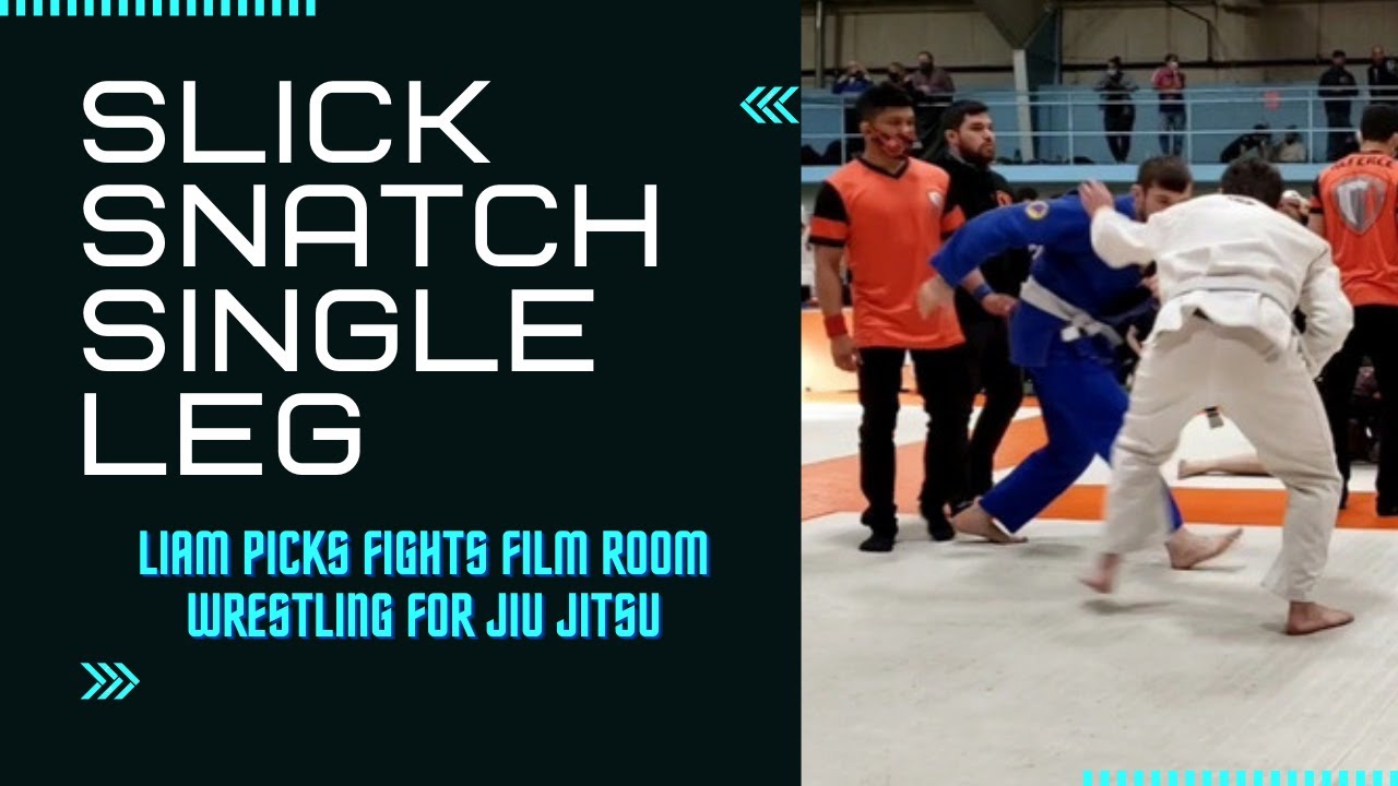 Slick Snatch Single Leg Takedown: Wrestling For Jiu Jitsu (Liam Picks Fights Film Room)