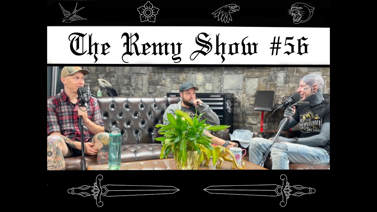 The Remy Show #56