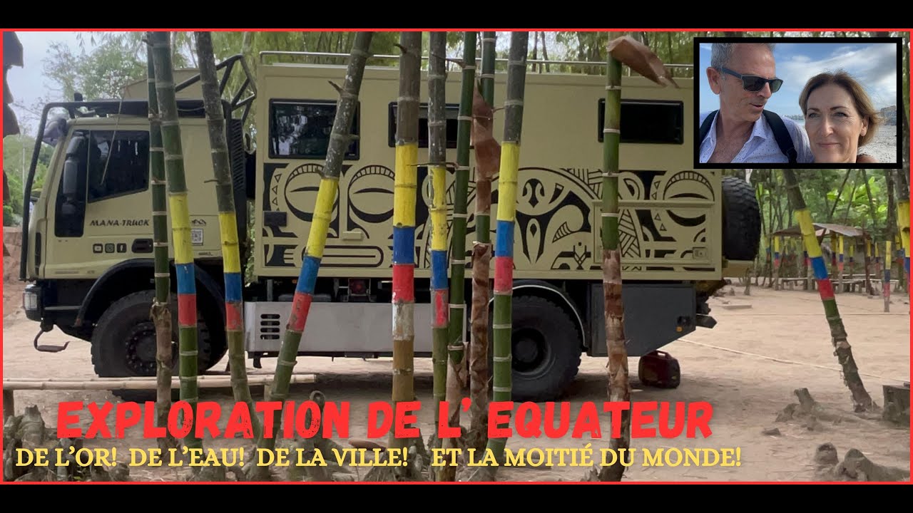 # 77 Exploration du pays, l'Equateur nous plaît bien et les gens sont super sympa..le typique quoi!