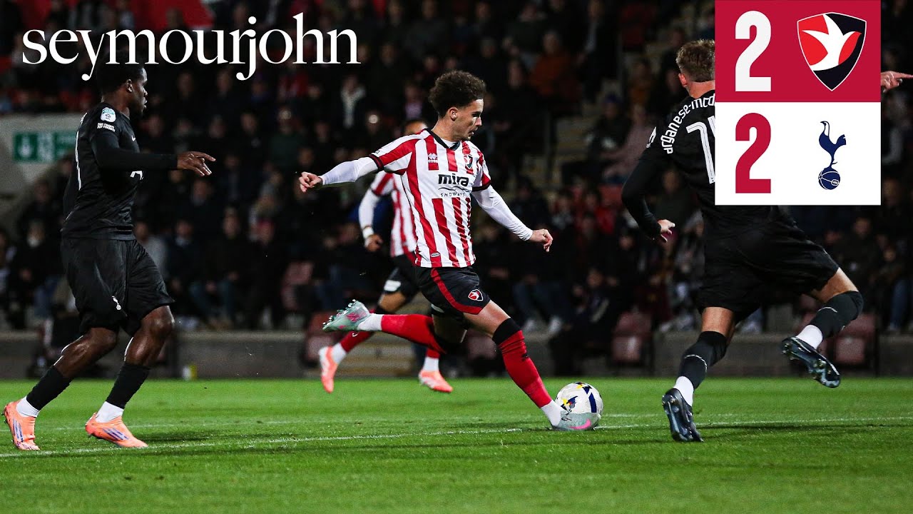Match Highlights: Cheltenham Town 2-2 Tottenham Hotspur U21 - Presented by Seymour John