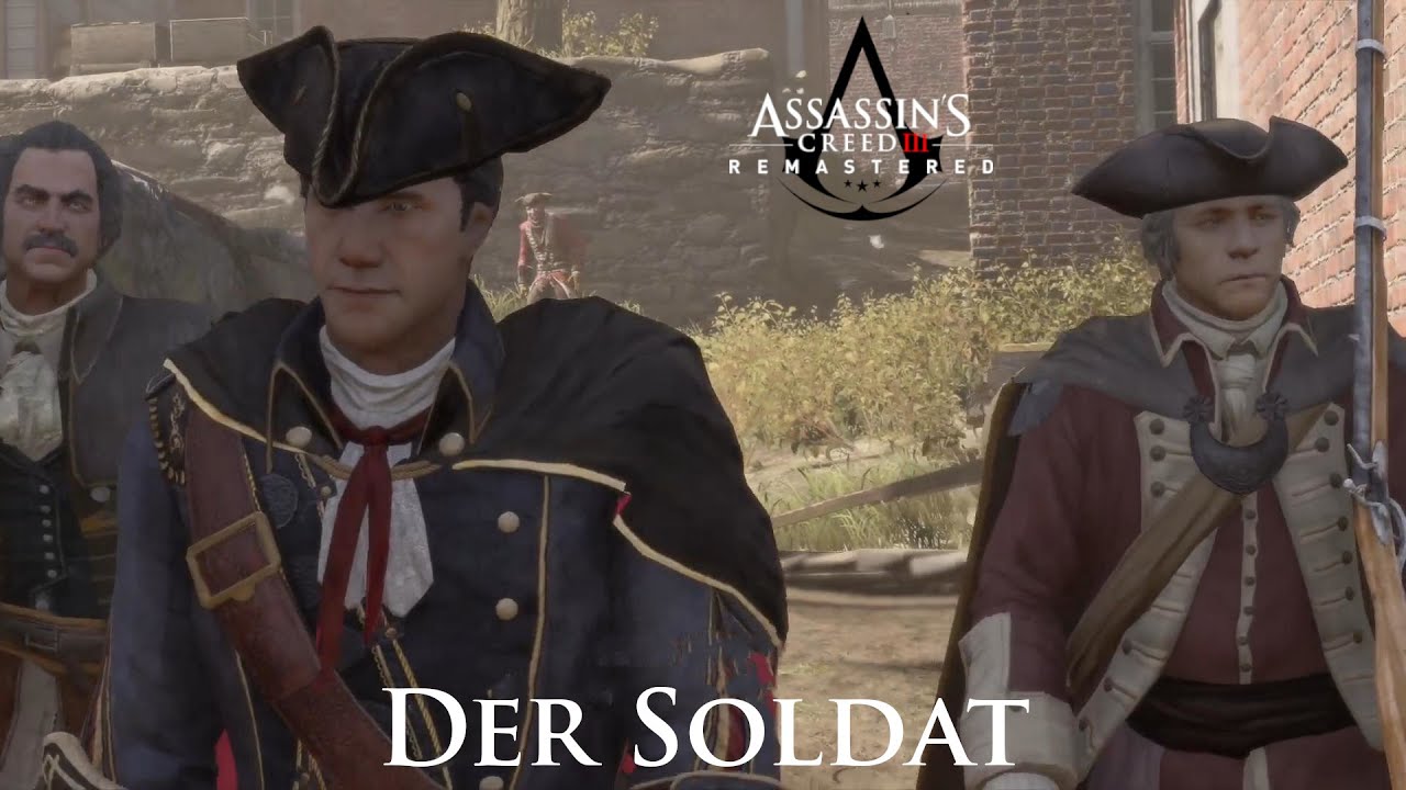 Assassin's Creed III Remastered - Der Soldat (Mission Walkthrough)