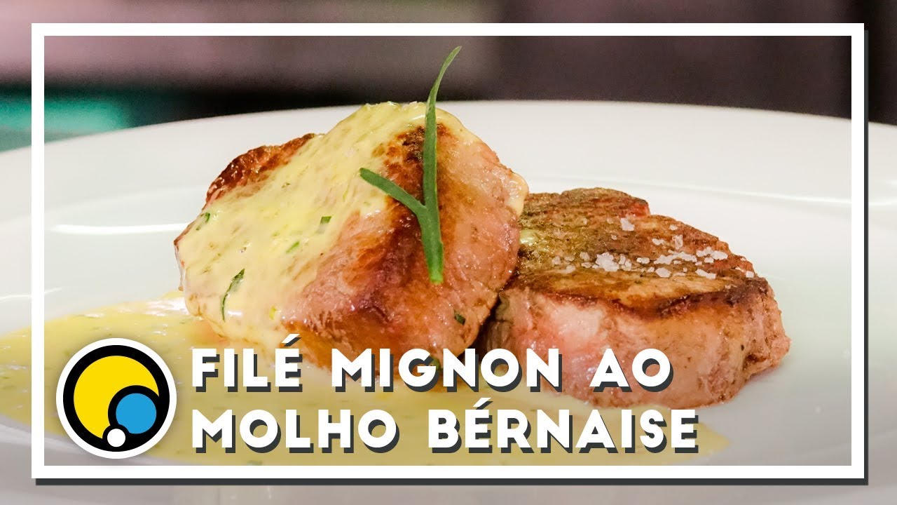 Como fazer receita de Filé Mignon ao Molho Bérnaise - Renato Carioni