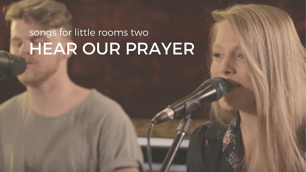 Hear Our Prayer (acoustic) // Emu Music