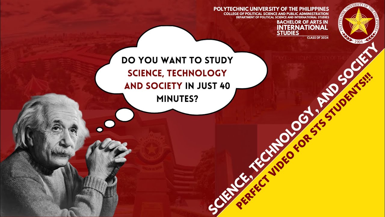Science, Technology and Society (compiled in 40 minutes!)