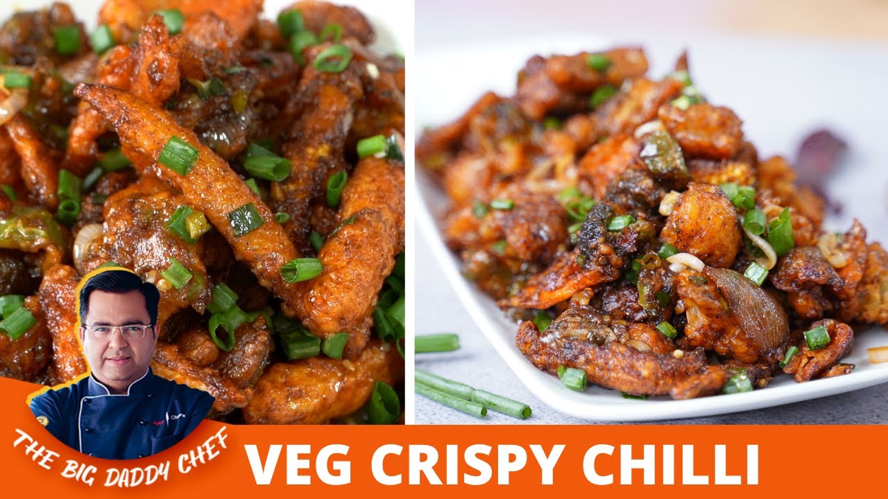 Veg Crispy Chilli | Crispy Chilli Vegetable Recipe | वेज क्रिस्पी रेस्टोरेंट जैसा | Chef Ajay Chopra