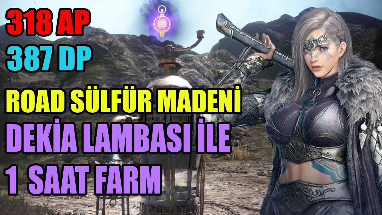 Dehkia Sülfür Madeni 1 Saat Farm | Aktarım Guardian 318 AP 387 DP | Black Desert Online