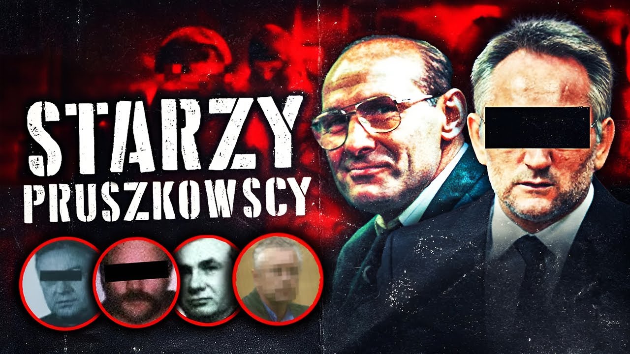 STARZY PRUSZKOWSCY | kim byli przyw&oacute;dcy MAFII PRUSZKOWSKIEJ?