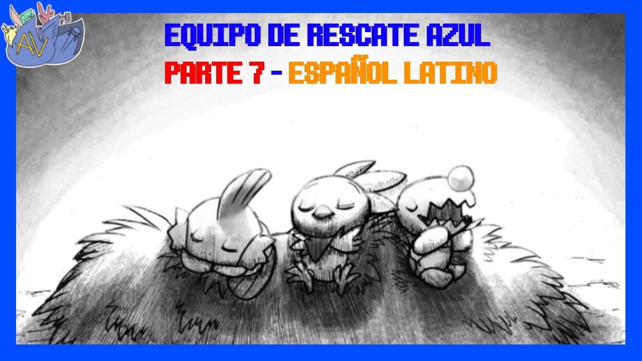 Pokemon Mystery Dungeon: Blue Rescue Team [Capítulo 7] - UN NUEVO RESCATADOR