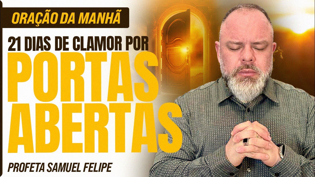 ORA&Ccedil;&Atilde;O DA MANH&Atilde; | Profeta Samuel Felipe | 10/10/25