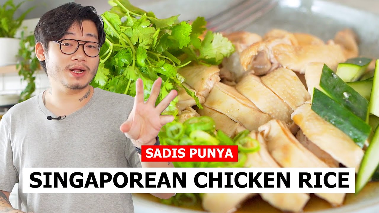 KANGEN SG MASUK! RESEP NASI AYAM SINGAPURA - SINGAPORE CHICKEN RICE