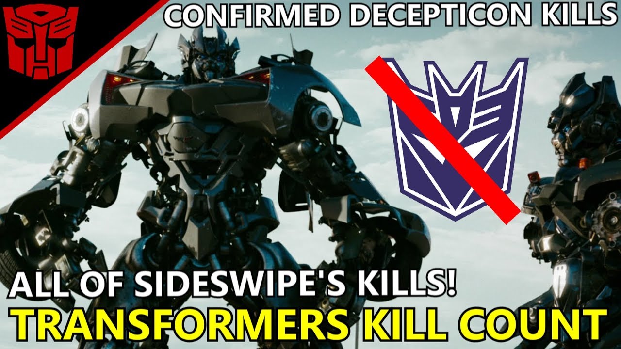 Transformers Kill Count (1) Sideswipe's Confirmed Kill Count