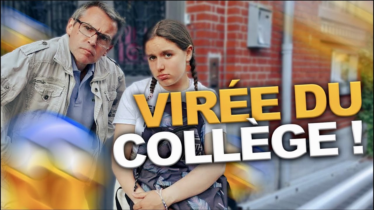 VIRÉE DU COLLÈGE A CAUSE D'UNE GROSSE BETISE !