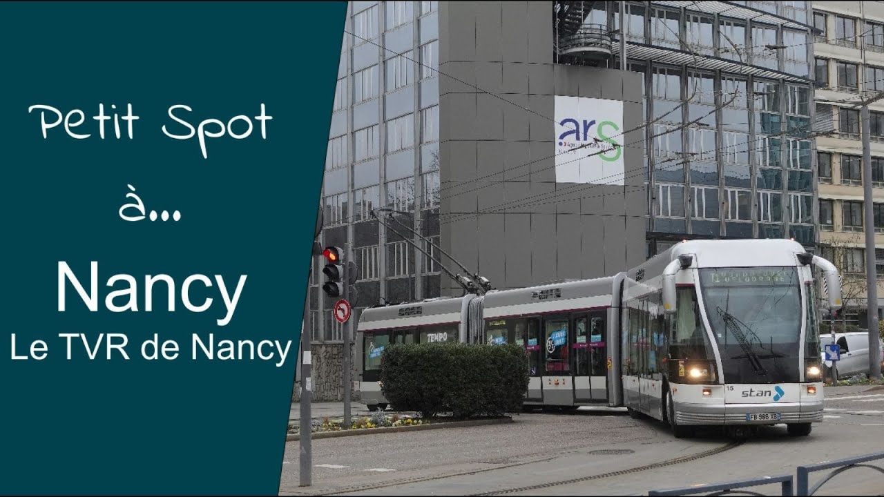 Petit spot à... Nancy - Le TVR de Nancy