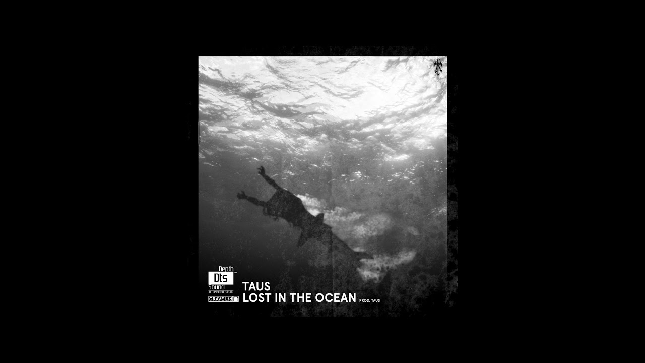 Taus - Lost in the Ocean (preview)