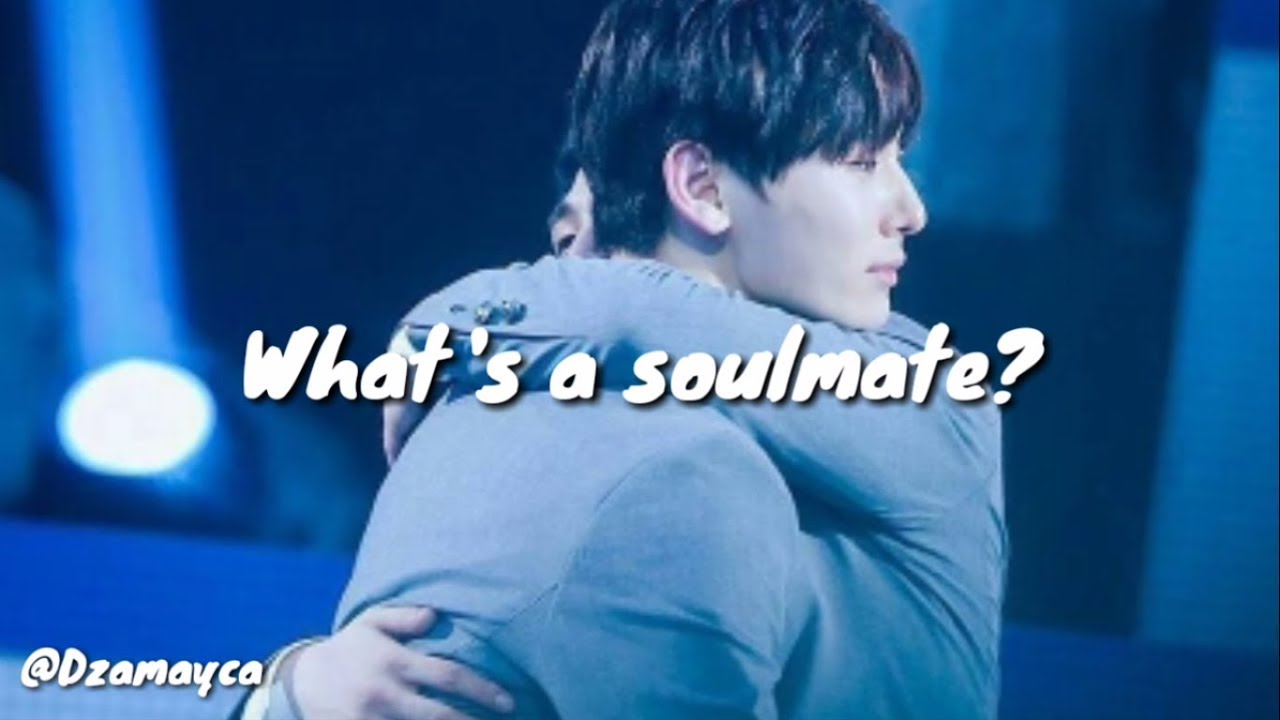 NU'EST BaekMin || What's a soulmate?