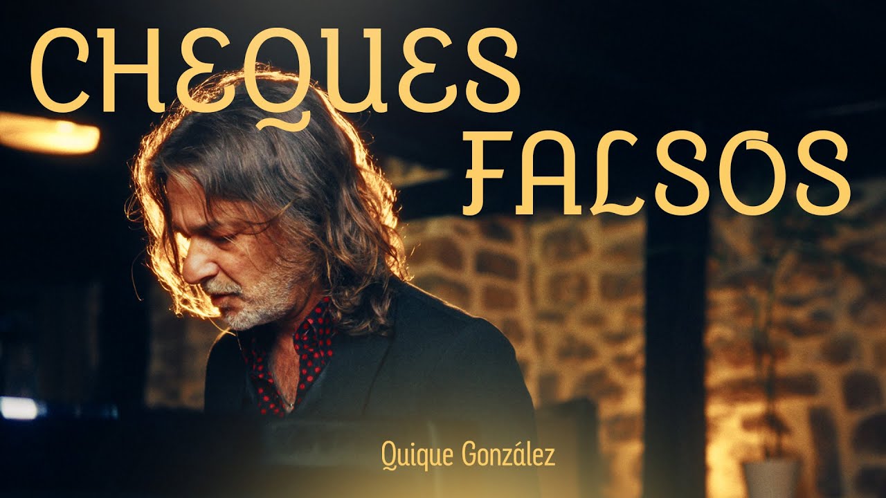Quique González - Cheques falsos (Vídeo Oficial)