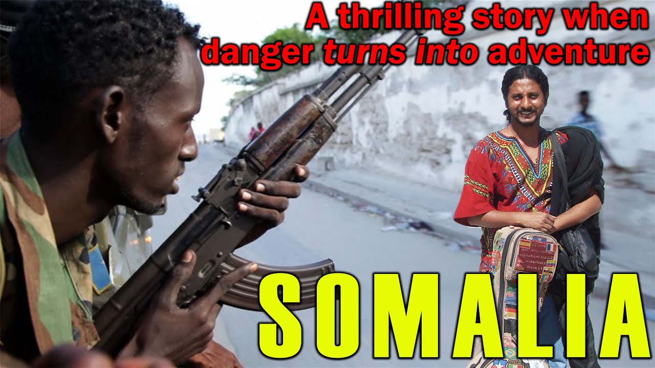 WORLD RECORD TRAVEL STORIES #11 - SOMALIA - When danger turns into adventure