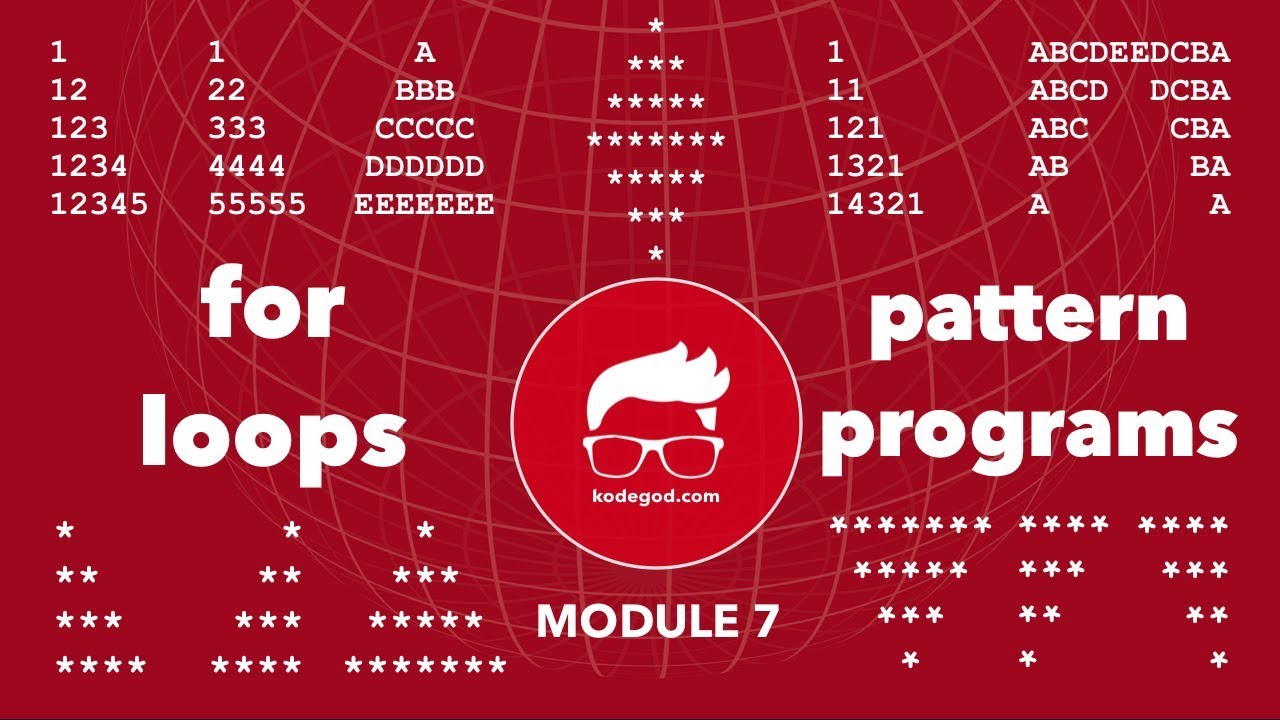 FULL MODULE 7 ► Pattern Programming using for loops [Learn to code]
