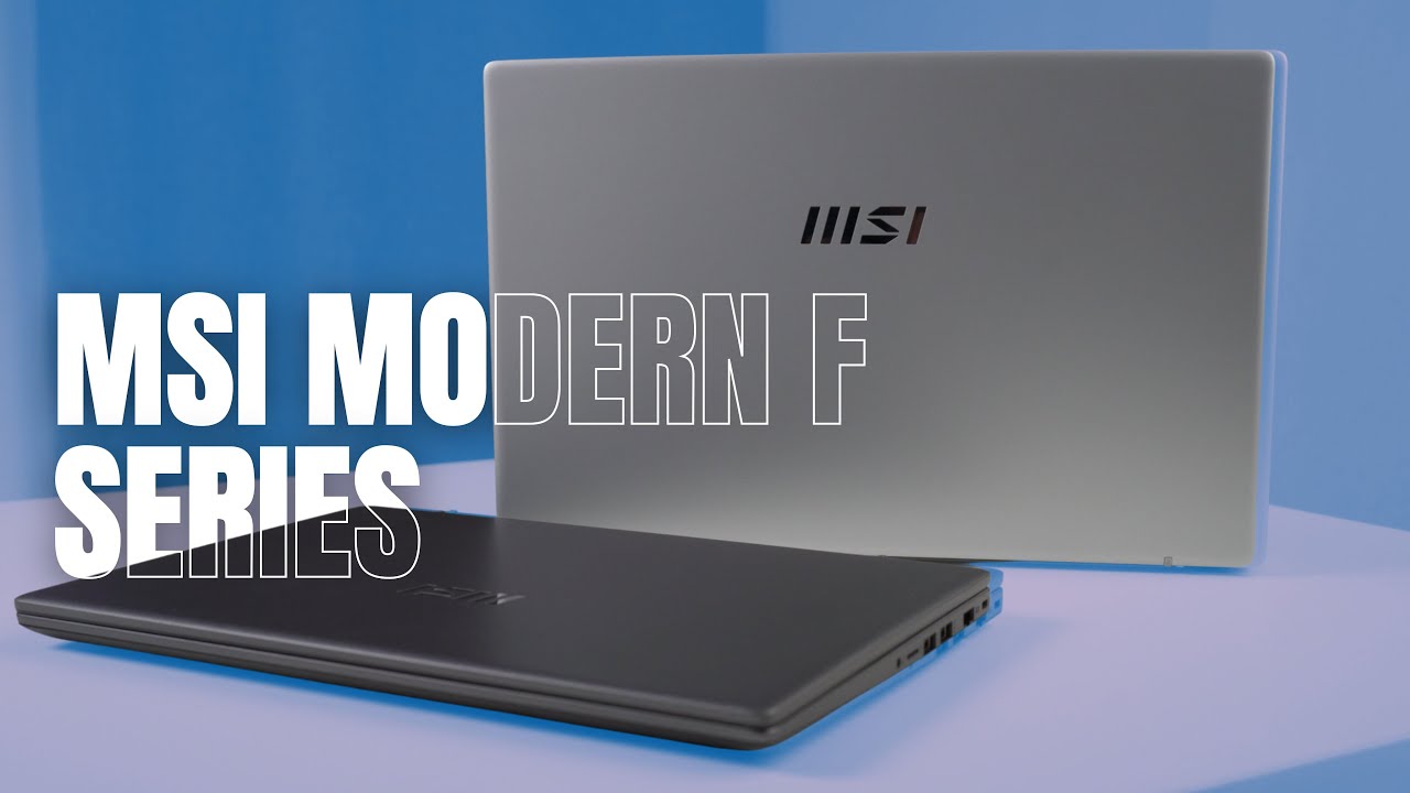 MSI Modern F Series - Midrange Laptops that are hard to beat!
