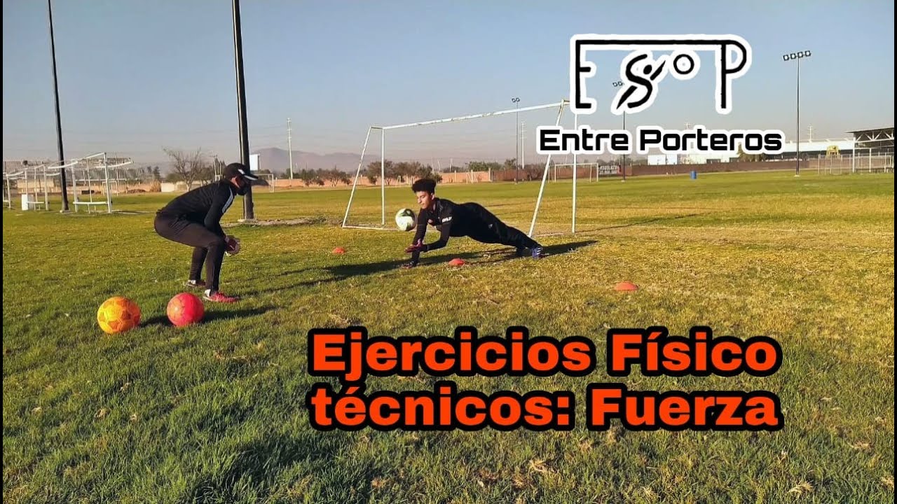 Entrenamiento para Porteros: Ejercicios Físico Técnicos