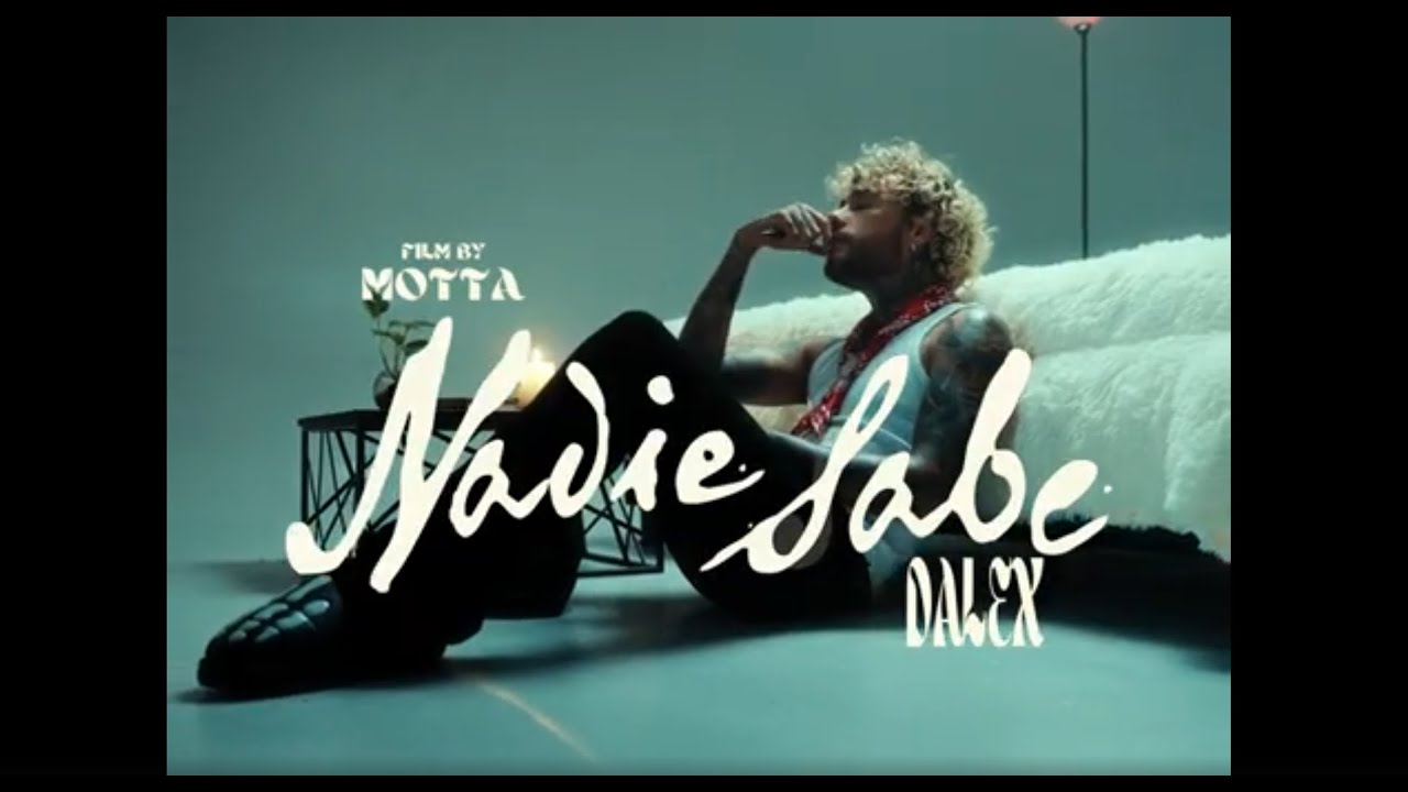 Dalex - Nadie Sabe (Video Oficial)