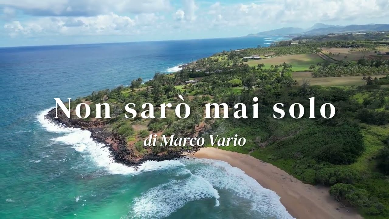 Non sarò mai solo - Cantico cristiano