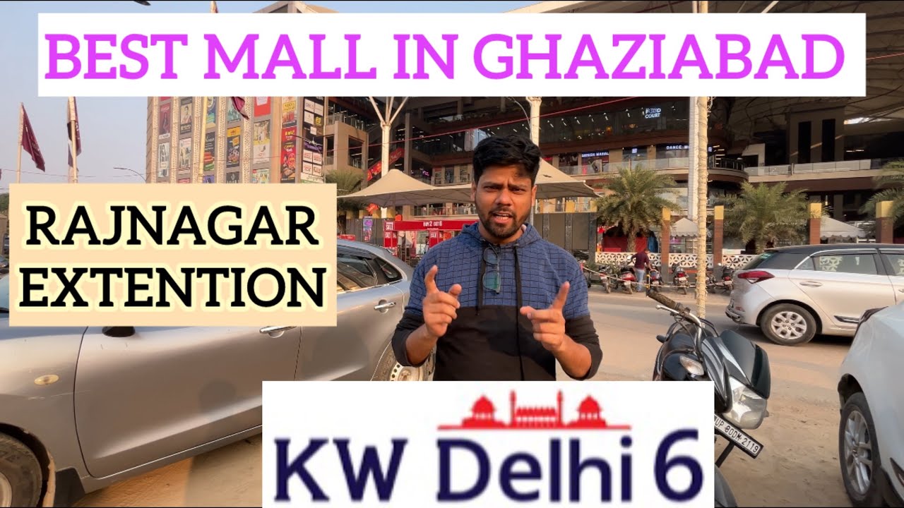 KW Delhi 6 Mall in Ghaziabad | KW Delhi 6 Mall | Best Shopping Mall In Raj Nagar Extension Ghaziabad