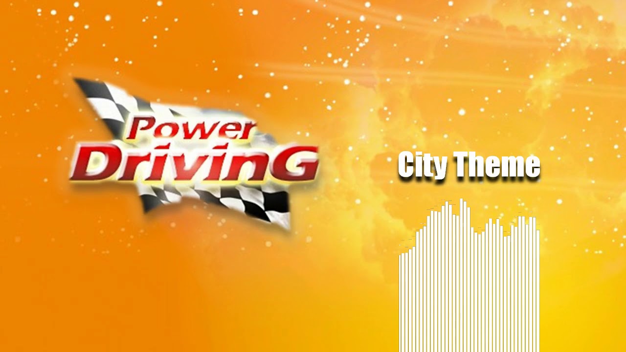 Soundtrack: Power Driving - City (Extended)