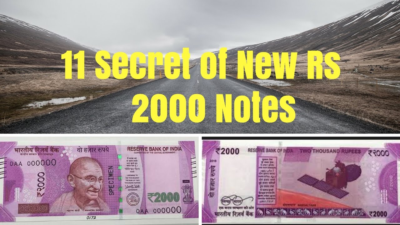 11 Secret of New Rs 2000 Notes