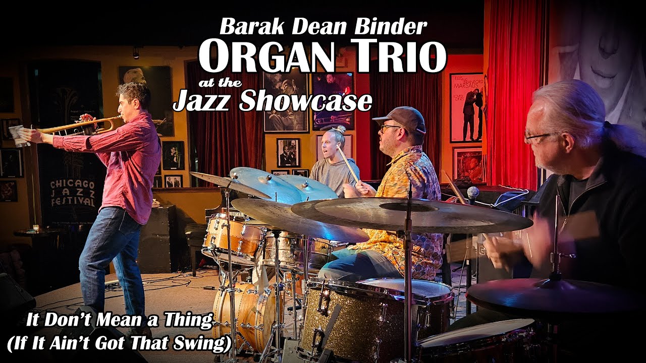 It Don't Mean a Thing...  - Eric Binder Trio feat. Steve Maxwell at The Jazz Showcase 4/1/24