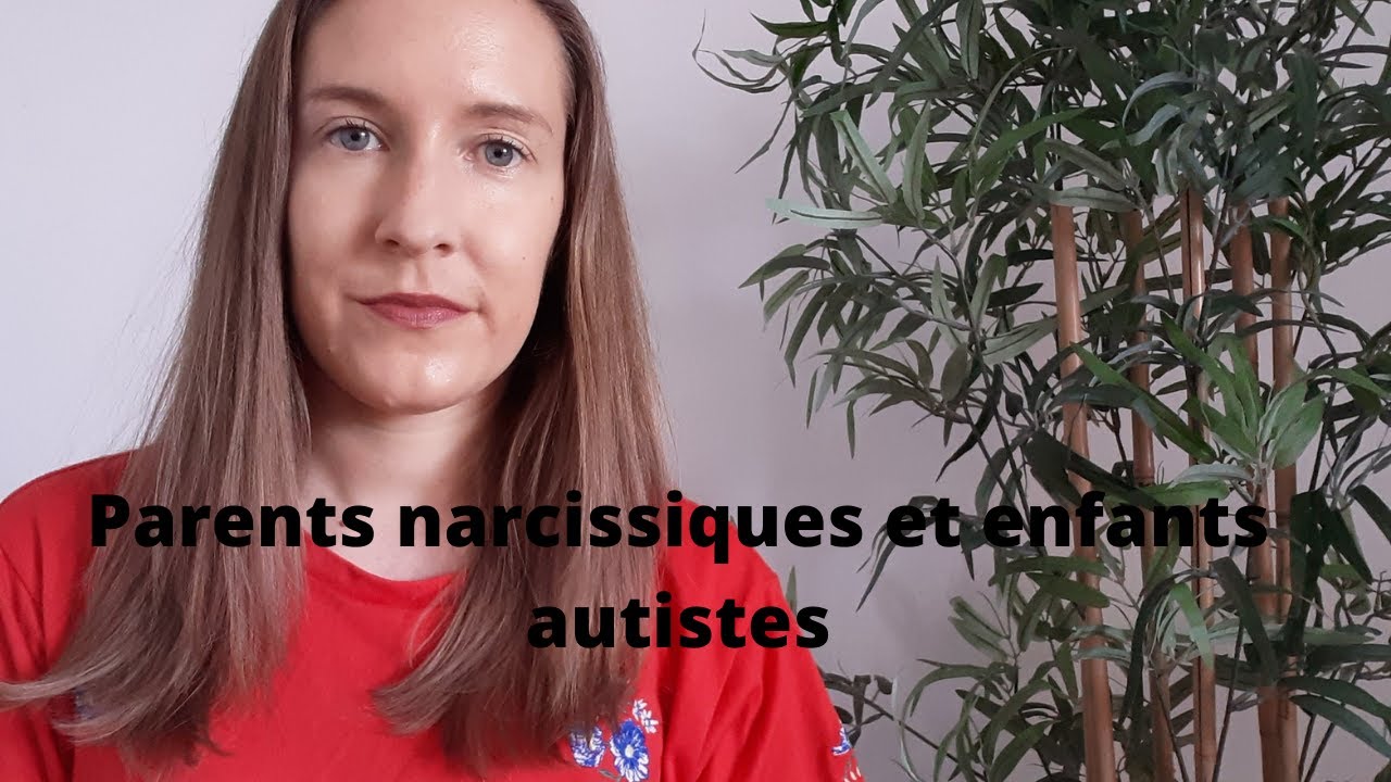 Parents narcissiques et enfants autistes. Une relation destructrice.