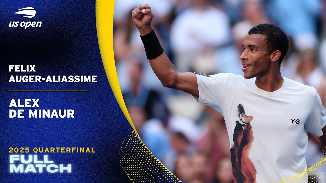 Felix Auger Aliassime vs. Alex de Minaur Full Match | 2025 US Open Quarterfinal