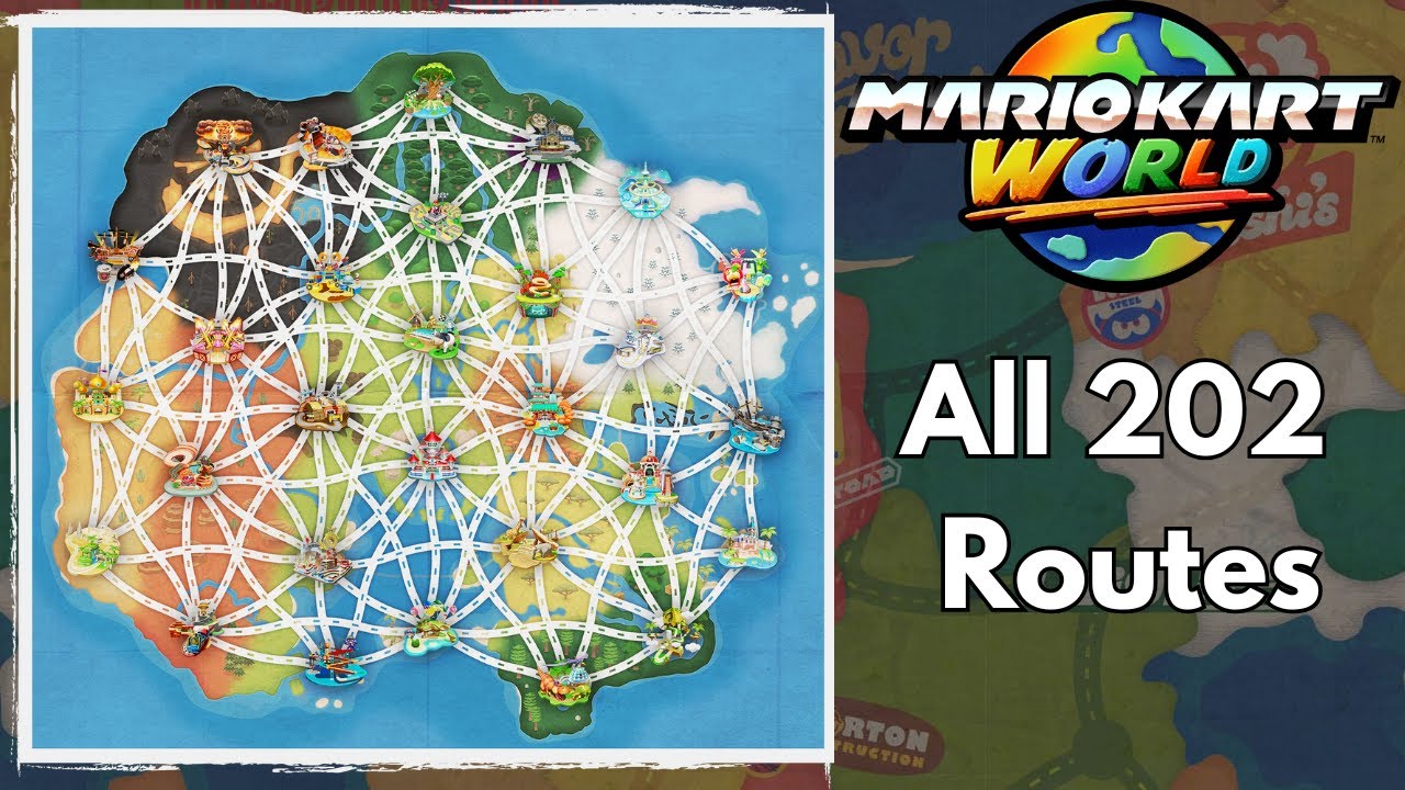 Mario Kart World - All 202 Routes