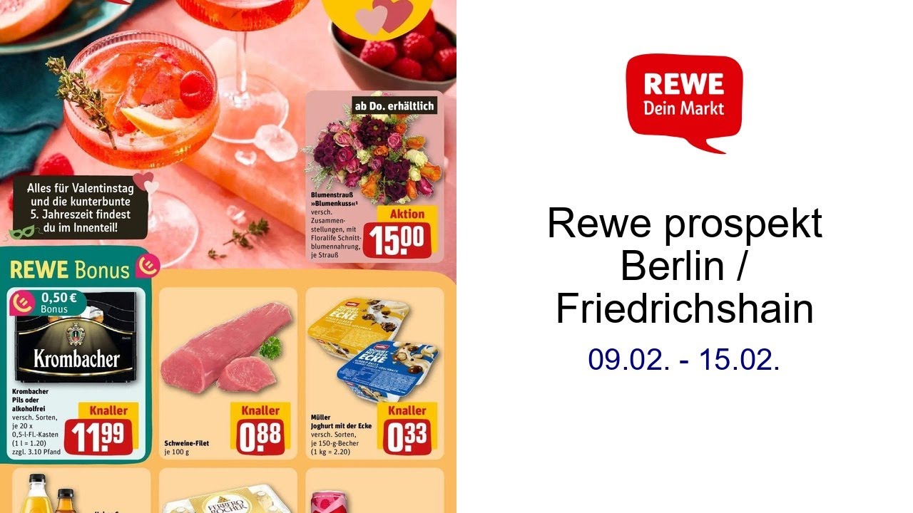 Rewe prospekt Berlin / Friedrichshain  09.02. - 15.02.
