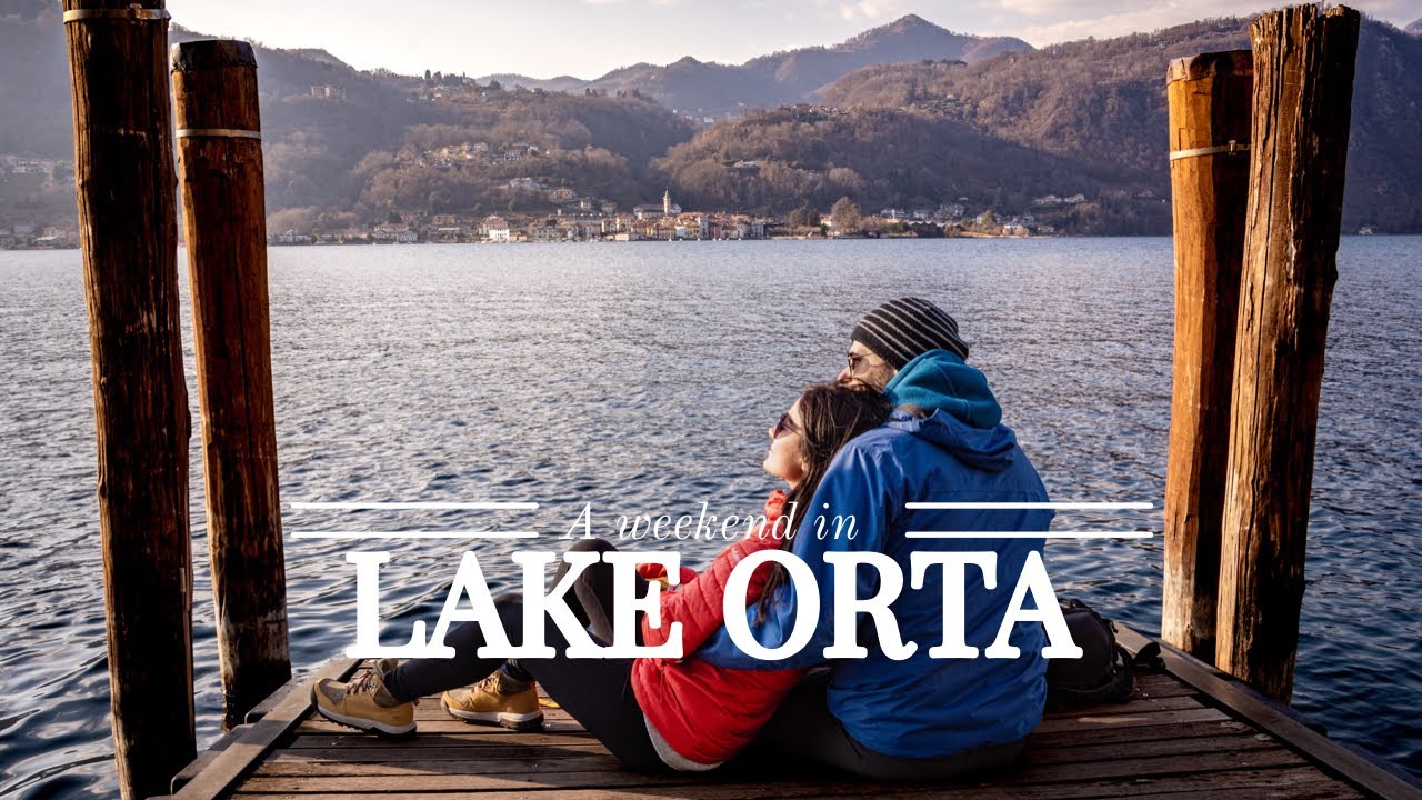 TOP 3 places around Lake ORTA : HOW to spend a weekend in VAN