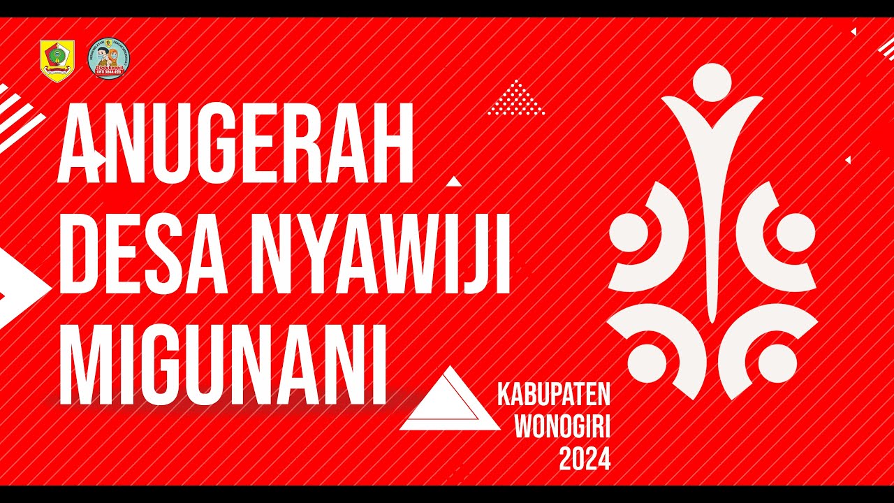 ANUGERAH DESA NYAWIJI MIGUNANI. KABUPATEN WONOGIRI 2024