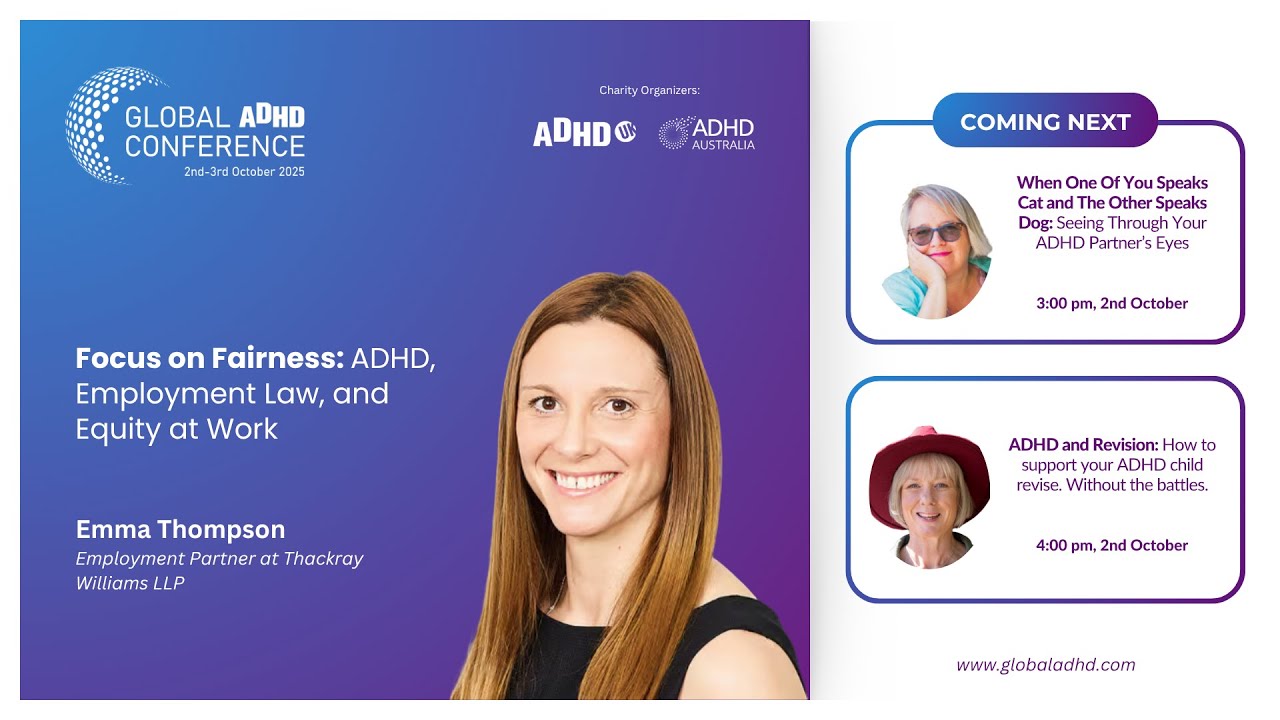 В центре внимания &ndash; справедливость: СДВГ, трудовое право и равноправие на рабочем месте с Эммой Т...