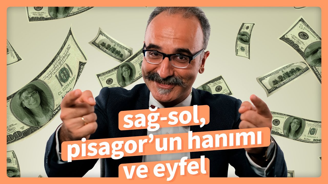 Bunu da mı Bilmiyorsun? 01 - Sağ-sol, Pisagor&rsquo;un hanımı ve Eyfel