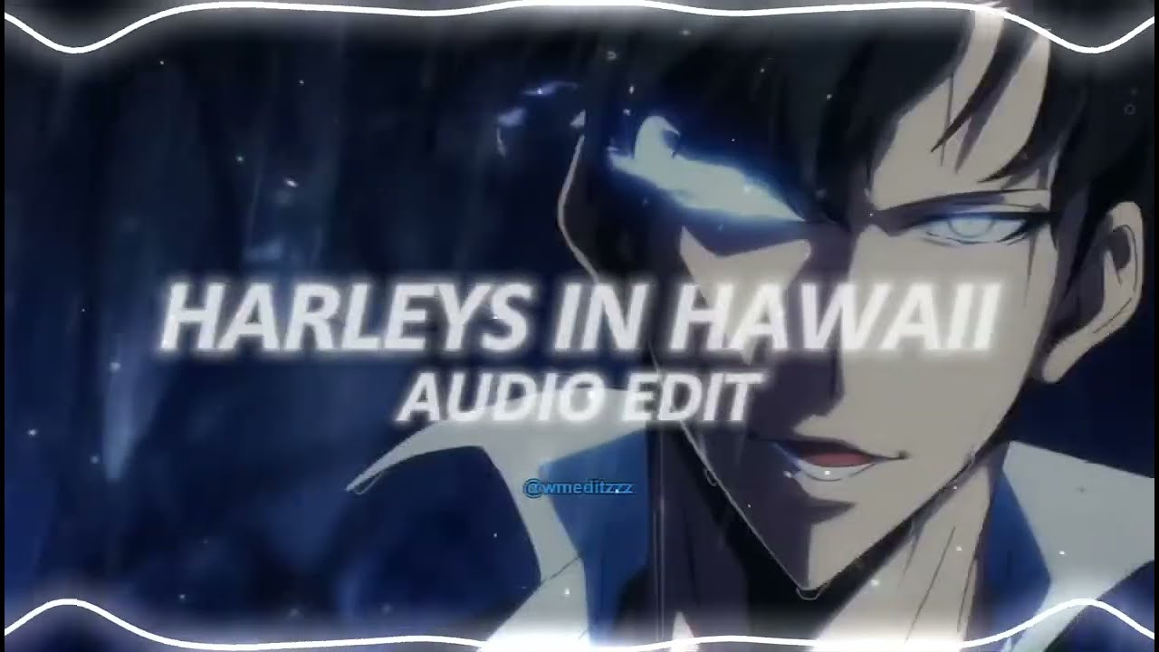 Harleys In Hawaii (You and I) - Katy Perry | Audio Edit