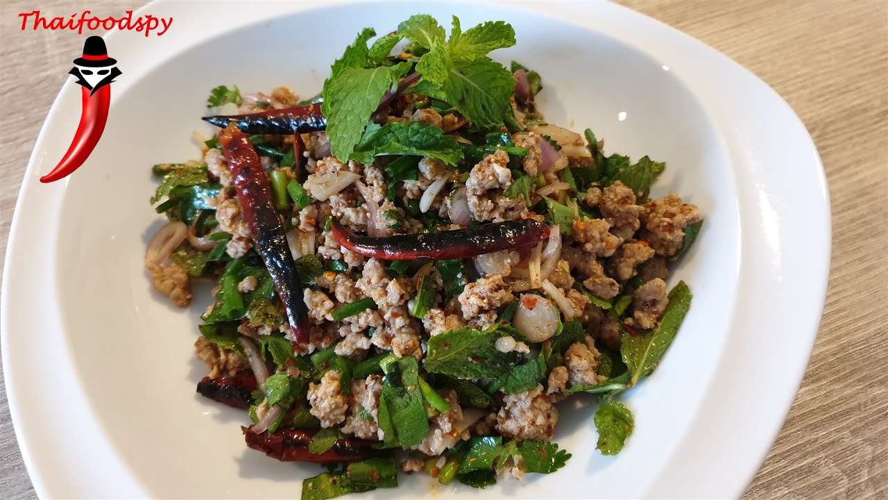 Original Thai Larb Moo Recipe - Spicy Thai Minced Pork Salad #Thaifood #Recipes #Larb