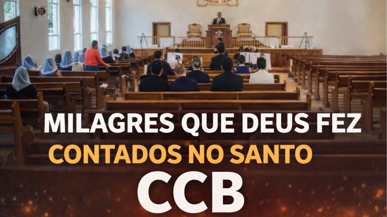 MILAGRES NA CCB CONTADOS NO SANTO CULTO #hinosccb #testemunho #ccb