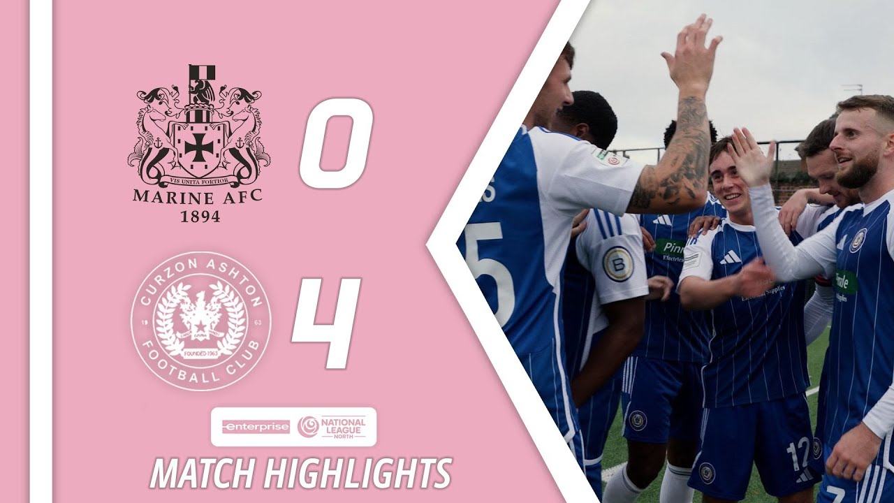 Основные моменты | Marine AFC 0-4 Curzon Ashton | Enterprise National League North