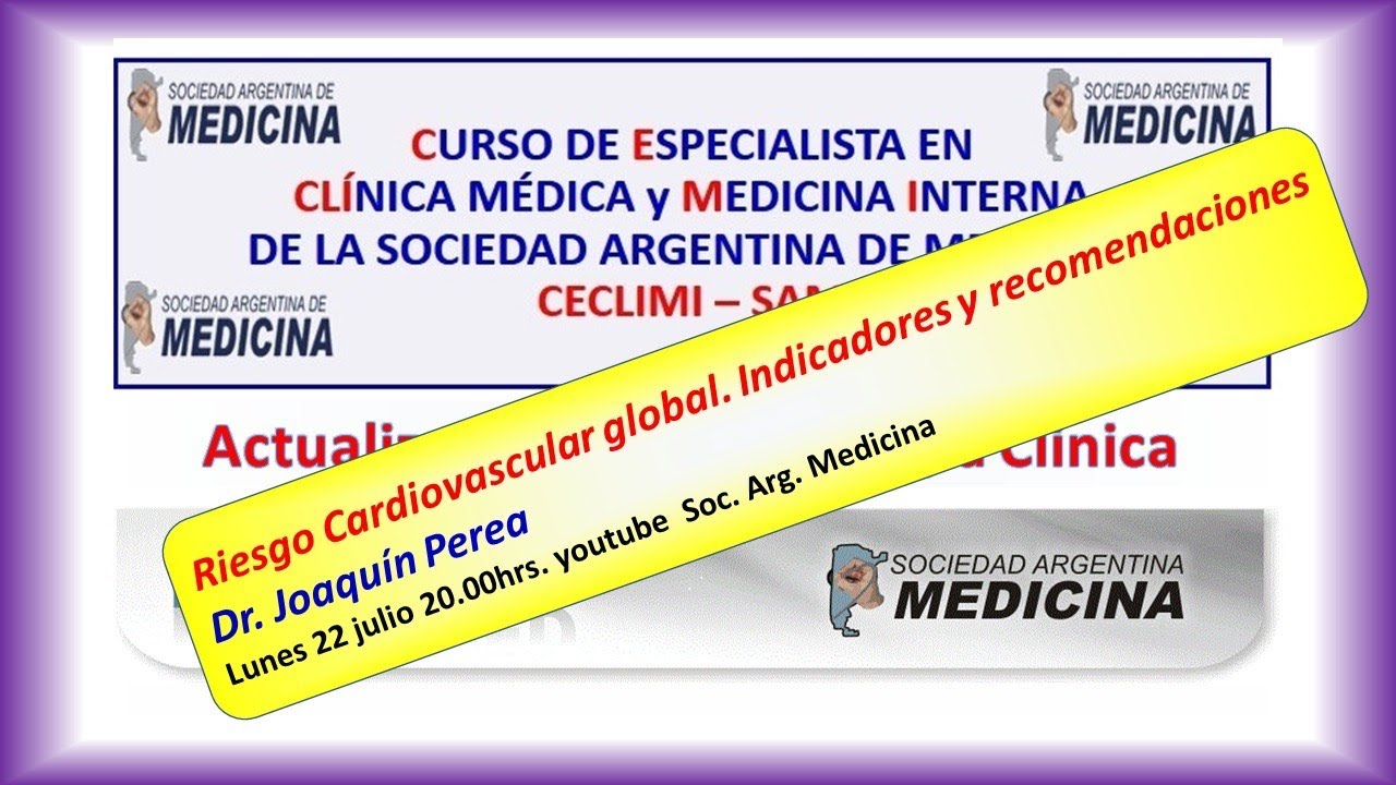 Riesgo cardiovascular global. Indicadores y recomendaciones.
