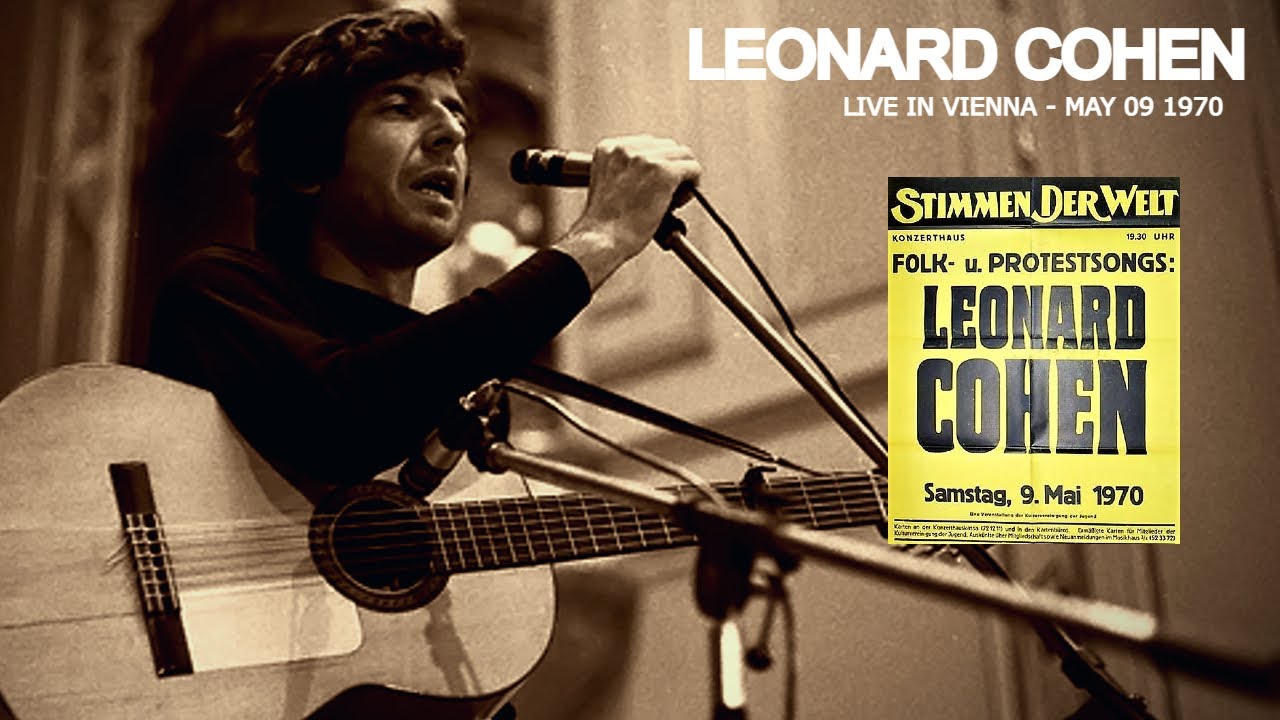 Leonard Cohen Live In Vienna - May 09 1970